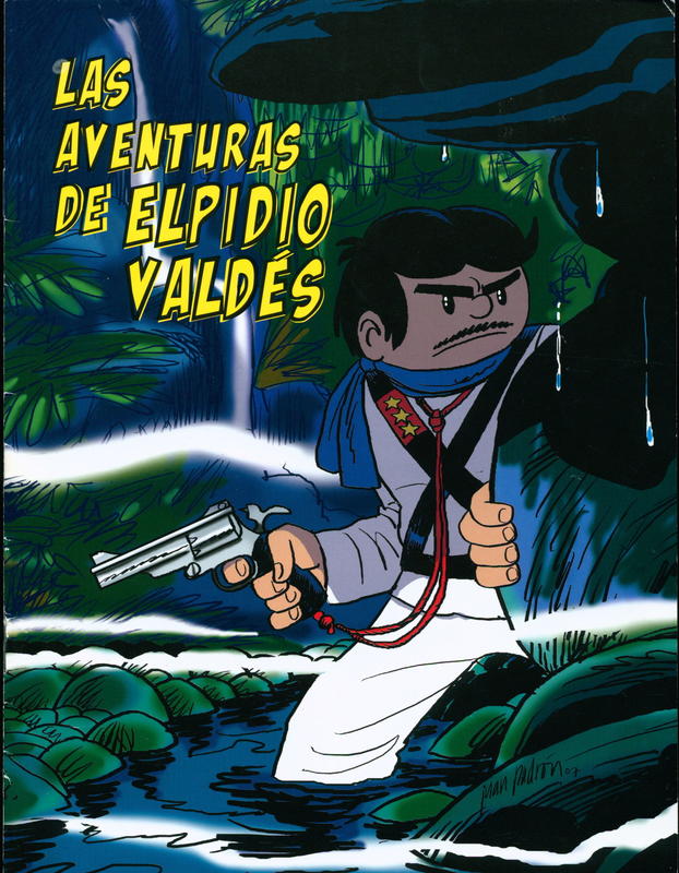 Las aventure de Elpidio Valdes / Juan Padrón cover