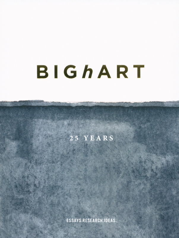 BIGhART 25 years essays.research.ideas cover