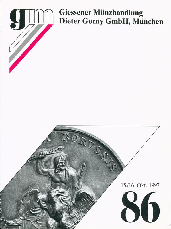 Auktion 85 : Neuzeit / Giessener Munzhandlung Dieter Gorny GmbH cover