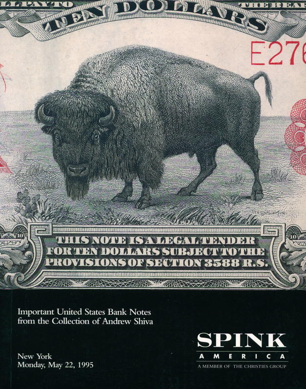 Important United States bank notes from the collection of Andrew Shiva / Spink America cover