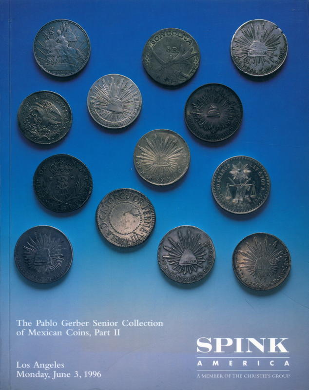 The Pablo Gerber senior collection of United States coins, Part II / Spink America cover