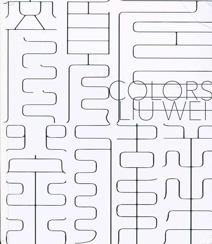 Colors Liu Wei / Philip Tinari [and 4 others] cover