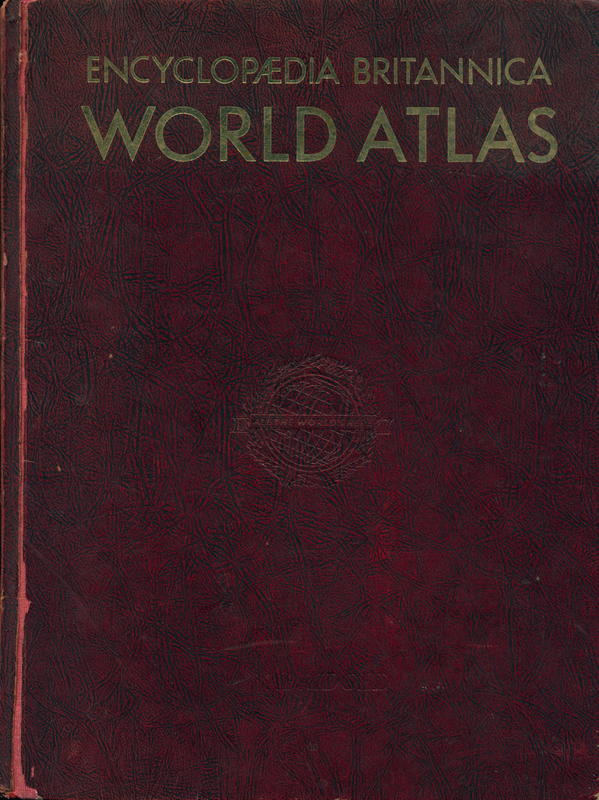 Encyclopaedia Britannica world atlas […] / geographical editor, G. Donald Hudson cover
