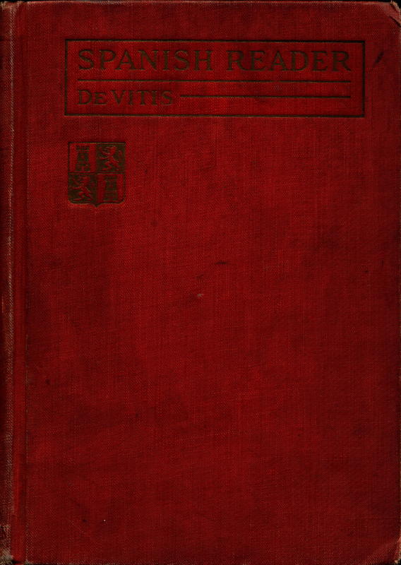 A Spanish Reader for beginners / by M. A. DeVitis cover