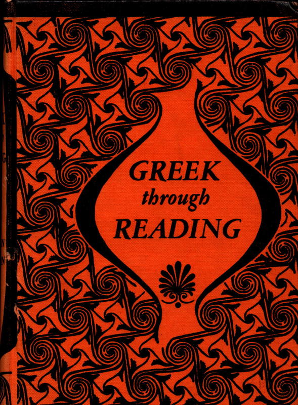 Greek through reading / by J. A. Nairn and G. A. Nairn cover