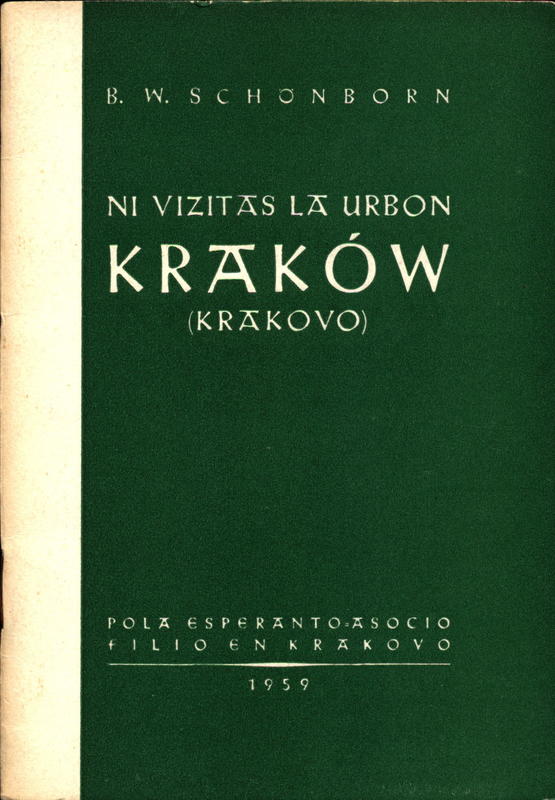 Ni vizitas la urbon Kraków (Krakovo) / B. W. Schönborn cover