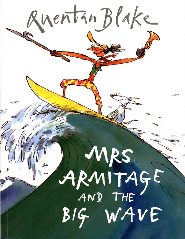 Mrs Armitage and the big wave / Quentin Blake cover