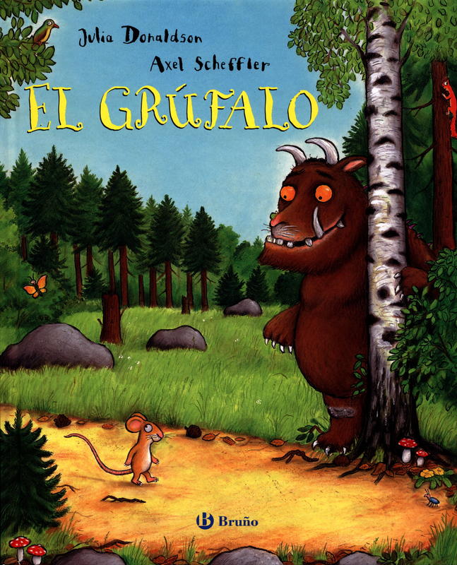 El Grufalo / Julia Donaldson ; ilustrado por Axel Scheffler cover