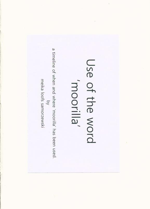 Use of the word 'moorilla' : a timeline of when and where 'moorilla' has been used / by meika loofs samorzewski cover