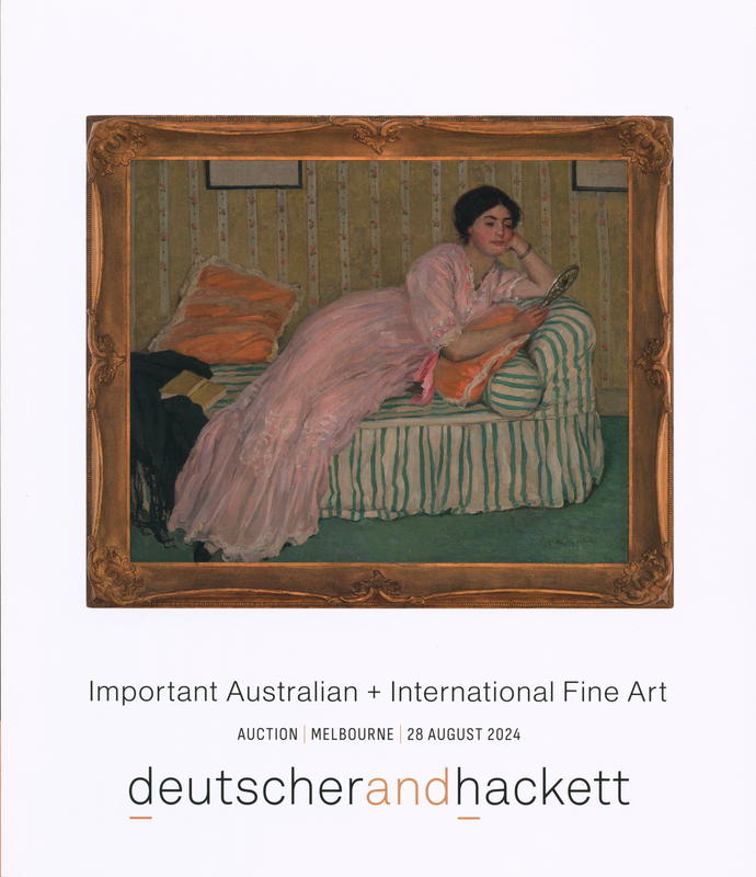 Important Australian and international fine art ... : lots 1-60, auction, Melbourne, 28 August 2024 / Deutscher and Hackett cover