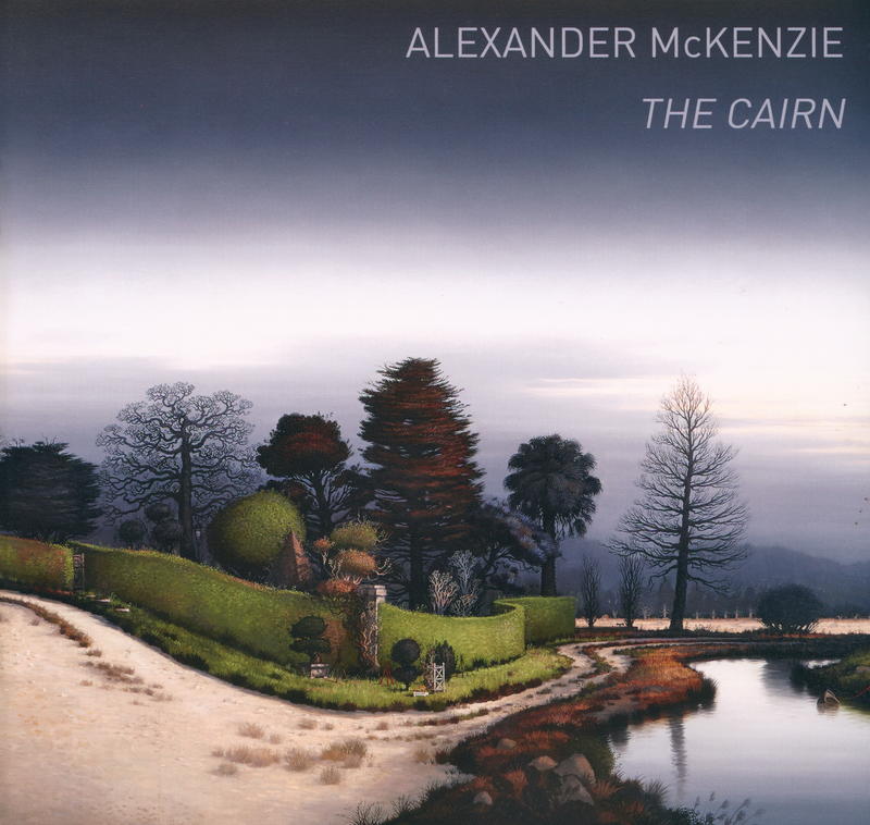 Alexander McKenzie : the cairn / Martin Browne Contemporary cover