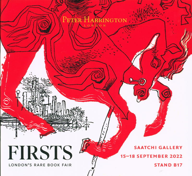 Firsts : London Rare Book Fair : Saatchi Gallery, 15-18 September 2022 / Peter Harrington cover