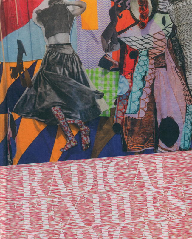 Radical textiles / Rebecca Evans & Leigh Robb cover