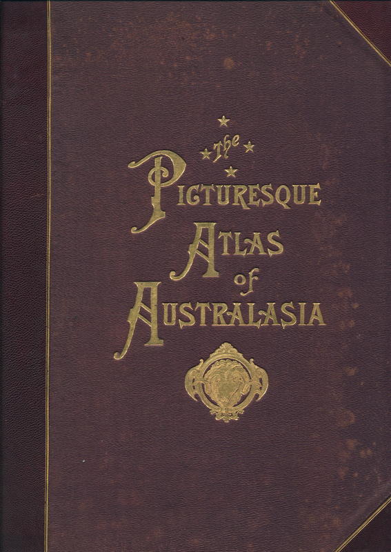 Picturesque atlas of Australasia : vol. I cover