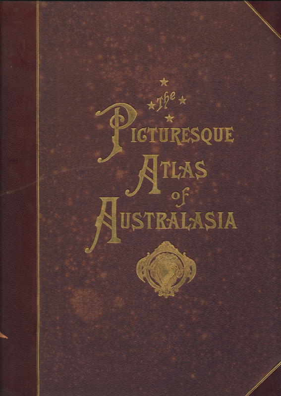 Picturesque atlas of Australasia : vol. II / edited by Andrew Garran cover