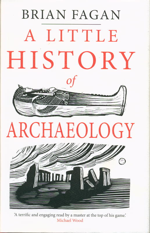 A little history of archaeology / Brian Fagan cover