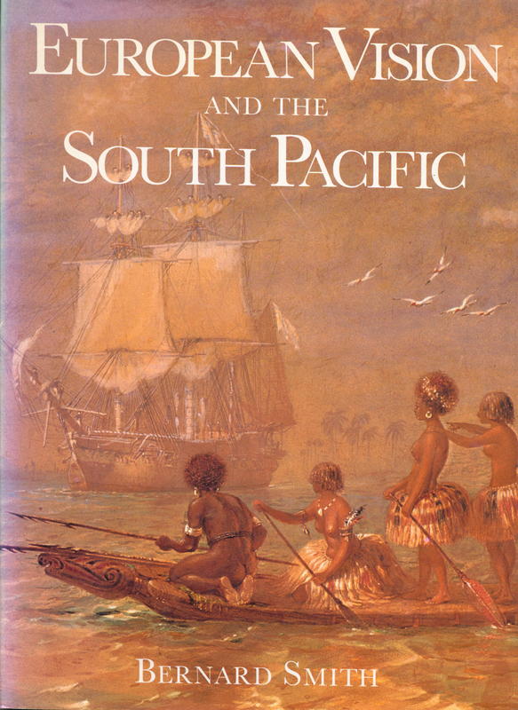 European vision and the South Pacific / Bernard Smith cover
