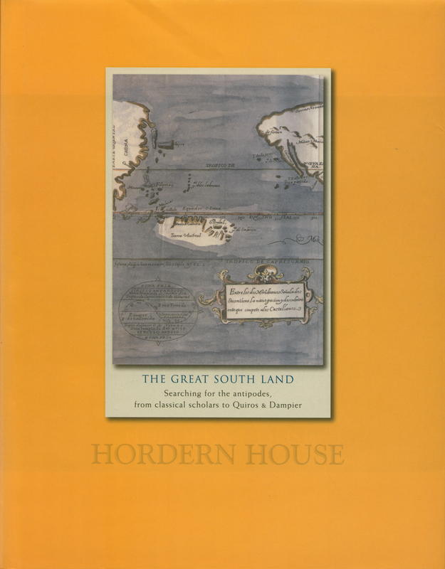 The Great South Land : searching for the antipodes from classical scholars to Quiros & Dampier / Hordern House cover