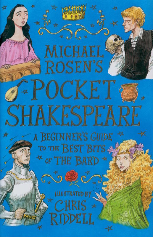 Michael Rosen's pocket Shakespeare : a beginner's guide to the best bits of the Bard / illustrated by Chris Riddell cover