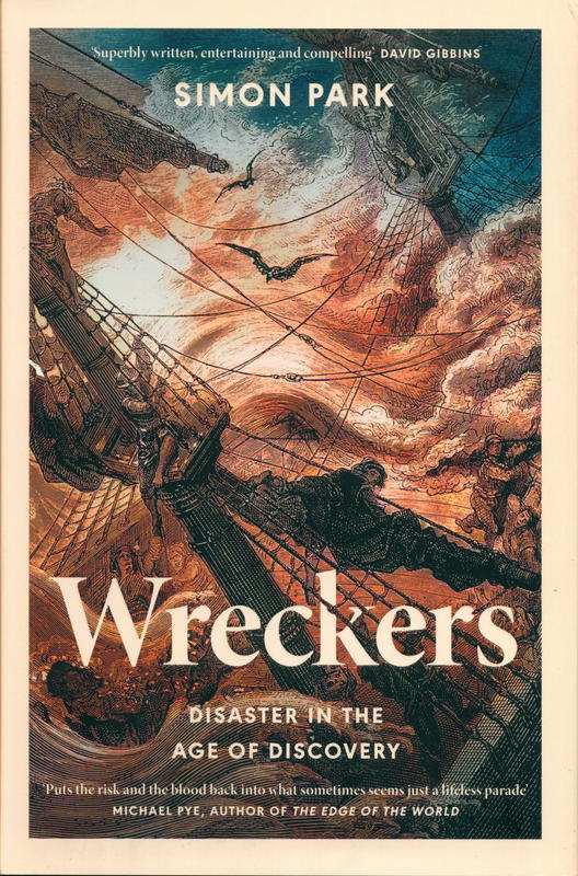 Wreckers : disaster in the age of discovery / Simon Park cover