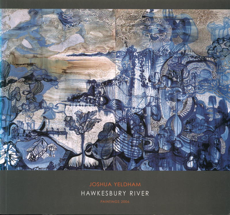 Hawkesbury River, Deerubbun, 2006 / Joshua Yeldham cover