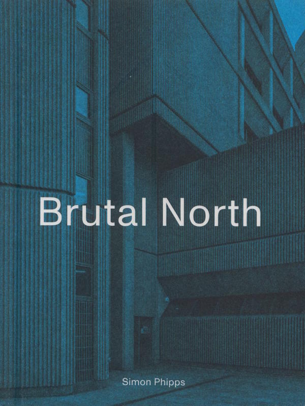 Brutal North / Simon Phipps cover