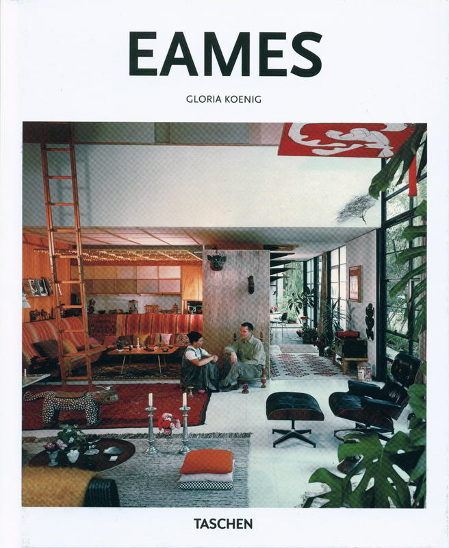 Charles & Ray Eames, 1907-1978, 1912-1988 : pioneers of mid-century modernism / Gloria Koenig cover