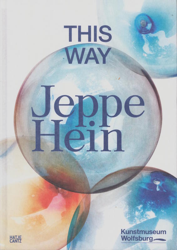 Jeppe Hein : this way cover