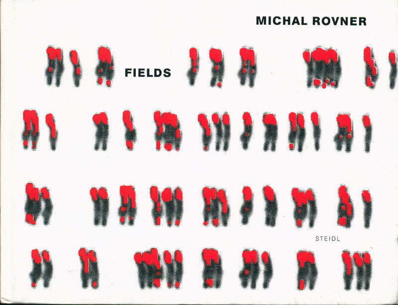 Michal Rovner : Fields cover