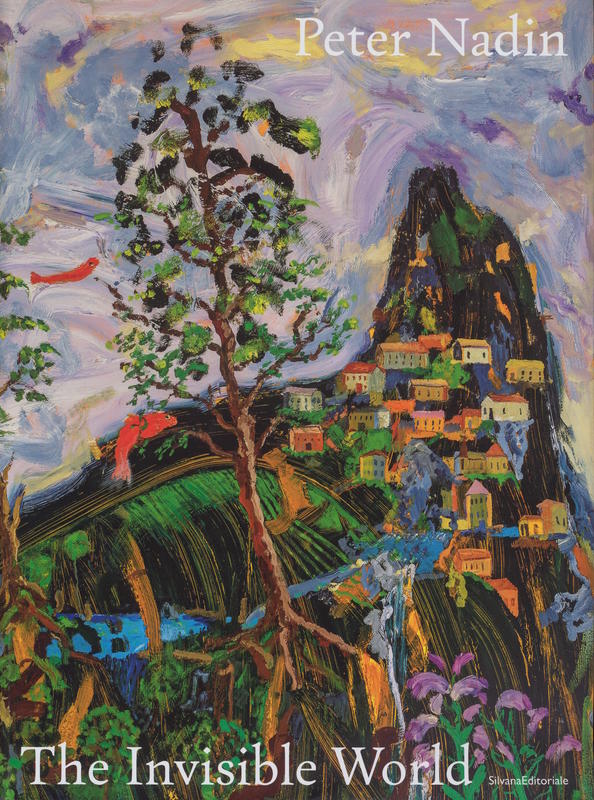 Peter Nadin : the invisible world cover