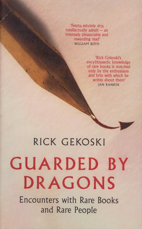 Guarded by dragons : encounters with rare books and rare people cover