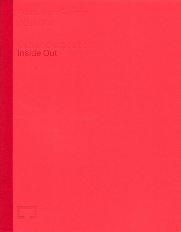 Fondation Gandur pour l'Art : cahier d'exposition : inside out cover