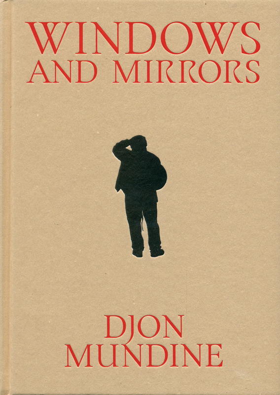 Windows and mirrors / Djon Mundine cover