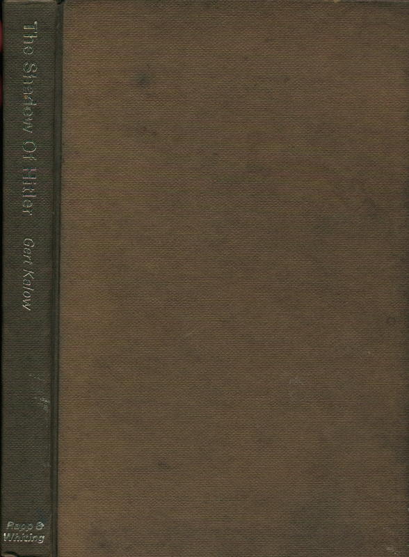 The shadow of Hitler : a critique of political consciousness / Gert Kalow ; translated by Betty Ross cover