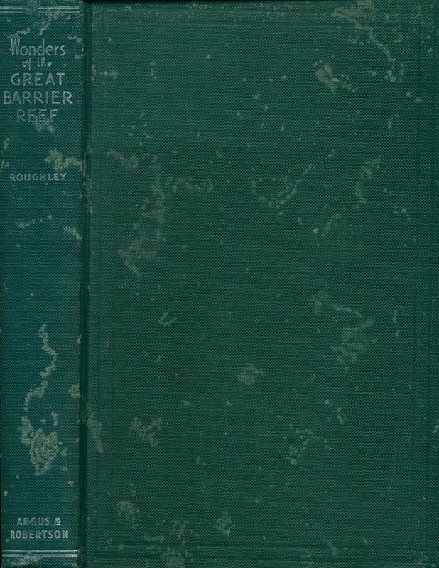 Wonders of the Great Barrier Reef / by T. C. Roughley cover