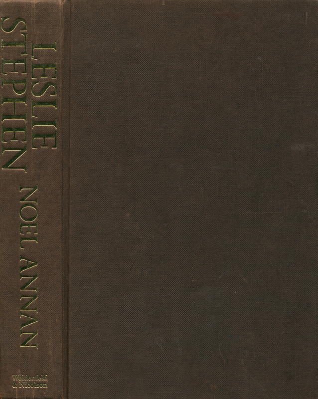 Leslie Stephen : The godless Victorian / Noel Annan cover