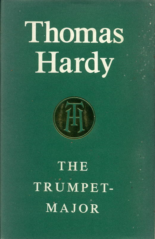 The trumpet-major / by Thomas Hardy ; introduction by Barbara Hardy ; notes by Laurel Brake and Ernest Hardy cover