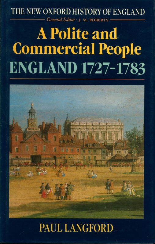 A polite and commercial people : England 1727-1783 / Paul Langford cover