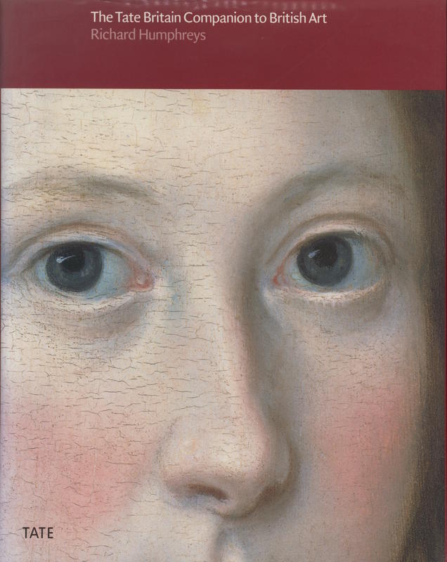 The Tate Britain companion to British art / Richard Humphreys cover