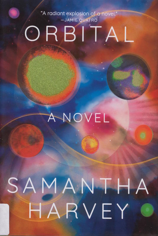 Orbital / Samantha Harvey cover