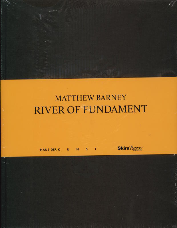 Matthew Barney : River of Fundament / by Okwui Enwezor ; with contributions by Okwui Enwezor [and 4 others] ; edited by Louise Neri cover