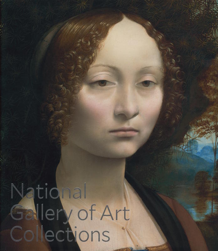National Gallery of Art collections / editing by Julie Warnement, Nancy Eickel, and Aleksandra Burtseva cover
