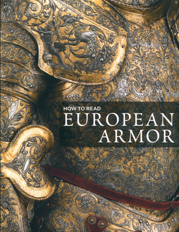 How to read European armor / Donald J. La Rocca cover