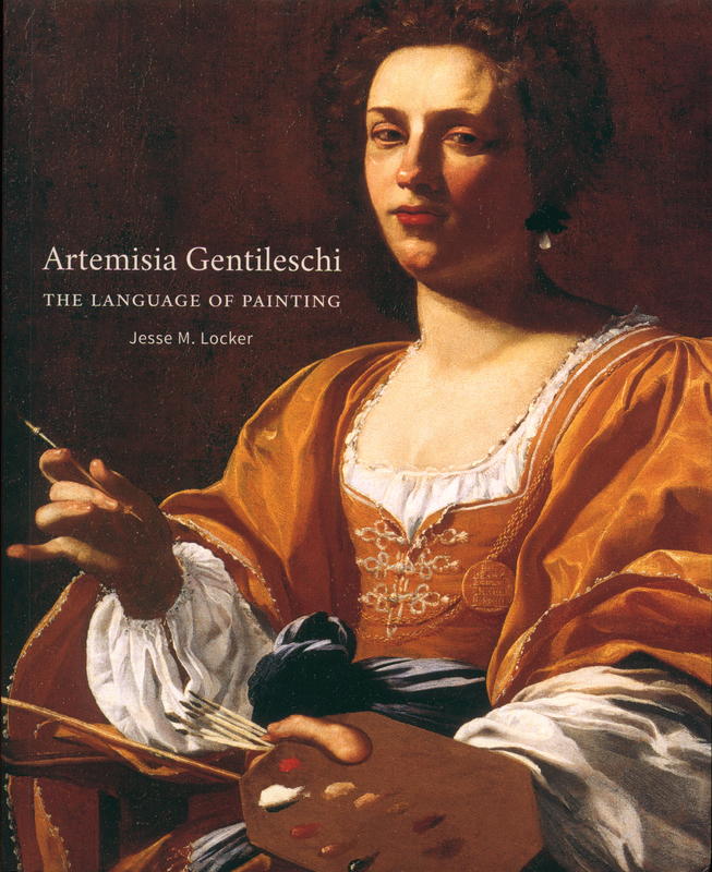 Artemisia Gentileschi : the language of painting / Jesse M. Locker cover