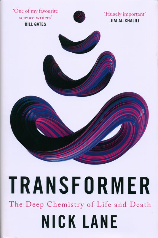 Transformer : the deep chemistry of life and death / Nick Lane cover