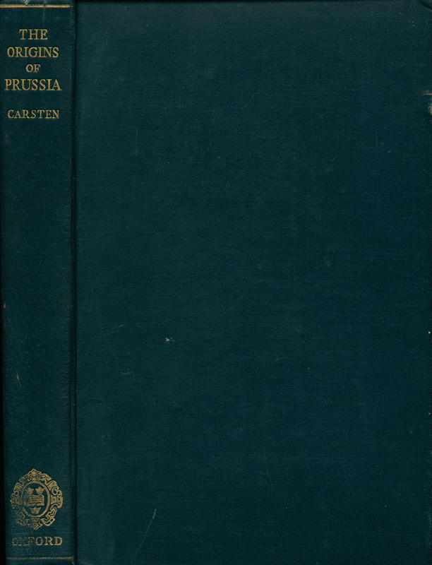 The origins of Prussia / by F. L. Carsten cover