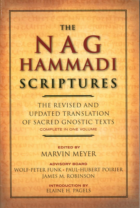 The Nag Hammadi scriptures / edited by Marvin Meyer ; with contributions by Wolf-Peter Funk [and 11 others] cover