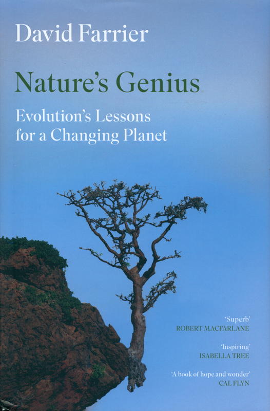 Nature's genius : evolution's lessons for a changing planet / David Farrier cover