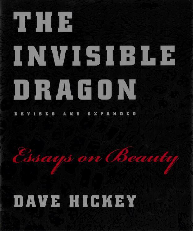 The invisible dragon : essays on beauty cover