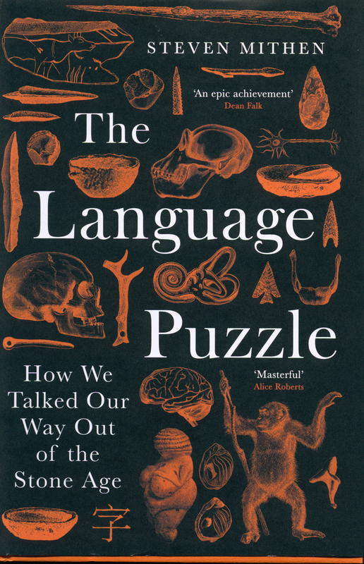 The language puzzle : how we talked our way out of the Stone Age / Steven Mithen cover